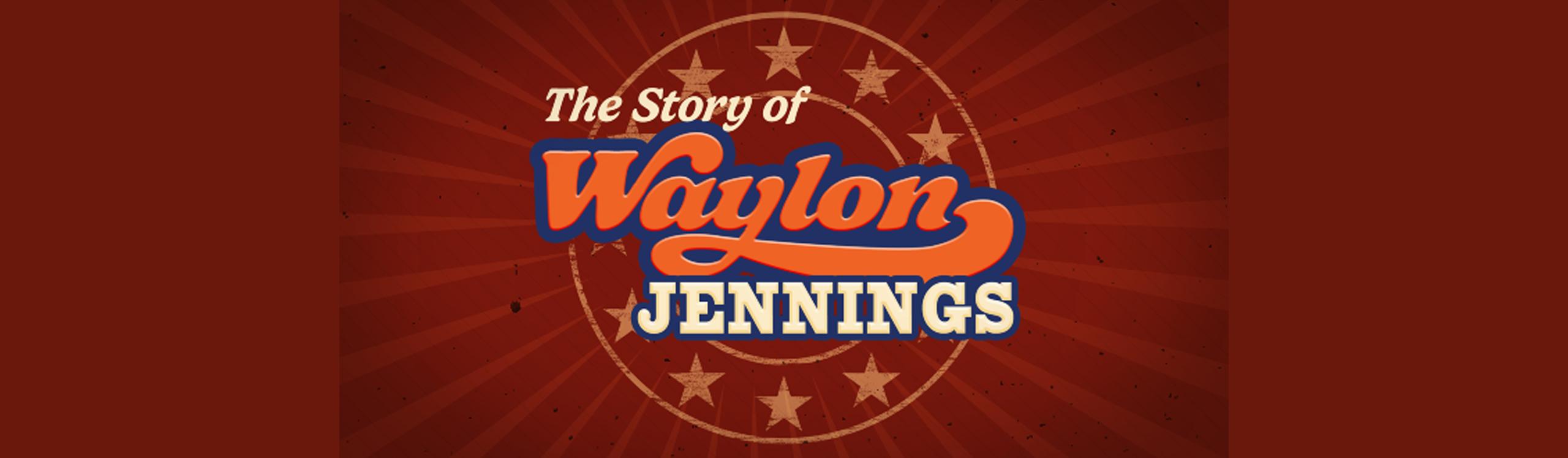 The Story of Waylon Jennings Event Logo