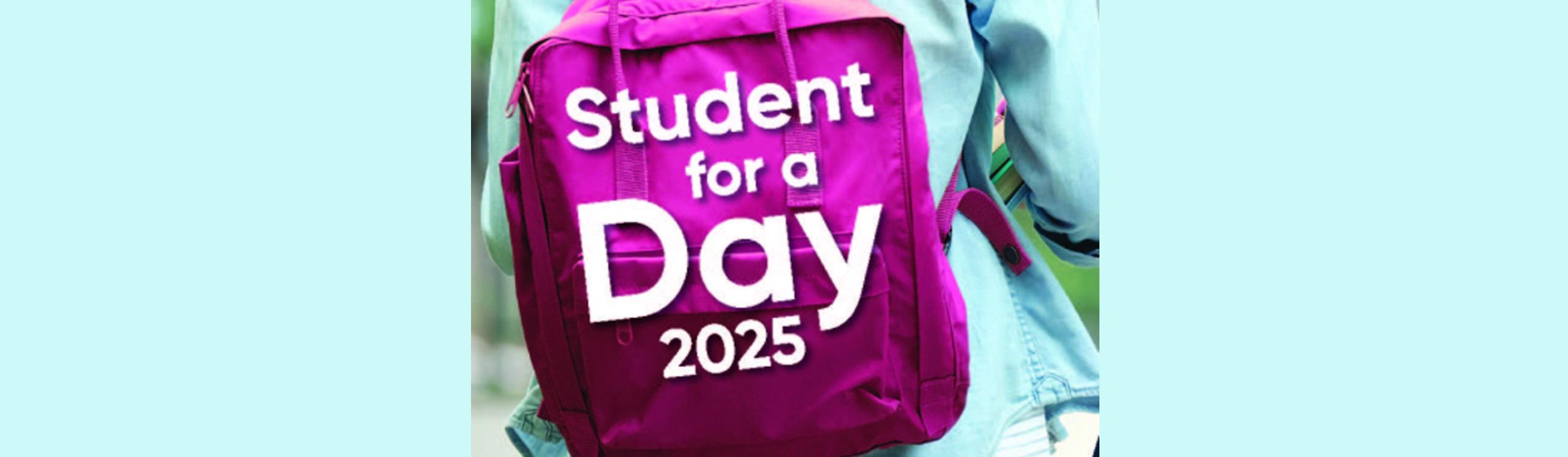 Student for a Day Poster